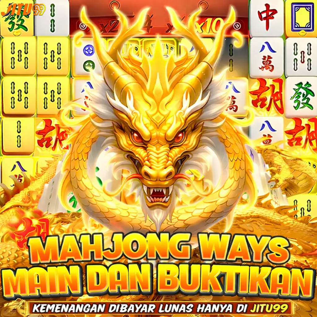 JITU99: Panduan Main Slot Mahjong Gampang Jackpot Dan Link Jepe Akurat